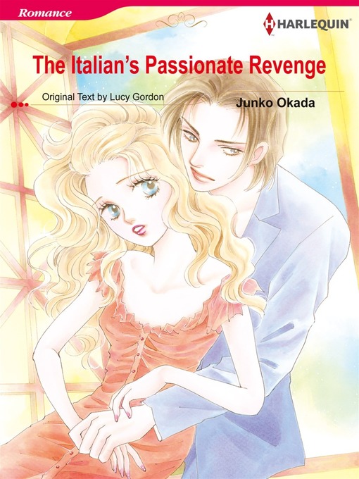 Title details for The Italian's Passionate Revenge by Junko Okada - Available